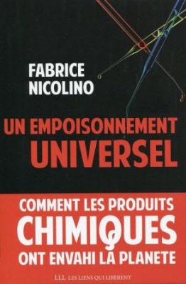 Livre de Fabrice Nicolino - un empoisonnement universel